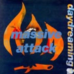 Massive Attack - Daydreaming [single]