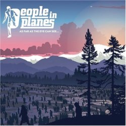 People in Planes - As Far As the Eye Can See