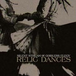 Silent Stream of Godless Elegy - Relic Dances