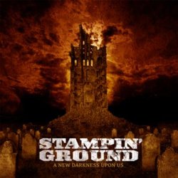 Stampin Ground - A New Darkness Upon Us-Advance