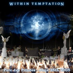 Within Temptation - Parc des Princes 25-06-2005
