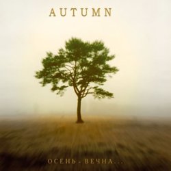 Autumn - Осень вечна...