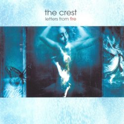 The Crest - Letters From Fire