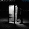 Jimmy Eat World - Futures (Internet Advance)