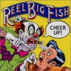 Reel Big Fish - Cheer Up