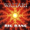 Waltari - Big Bang