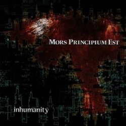 Mors Principium Est - Inhumanity